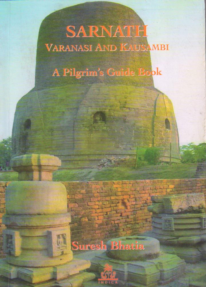 Sarnath Varanasi And Kausambi