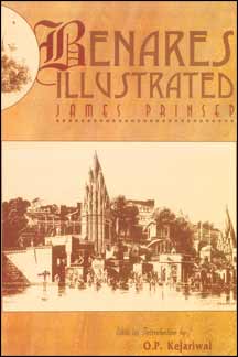 Benares Illustrated