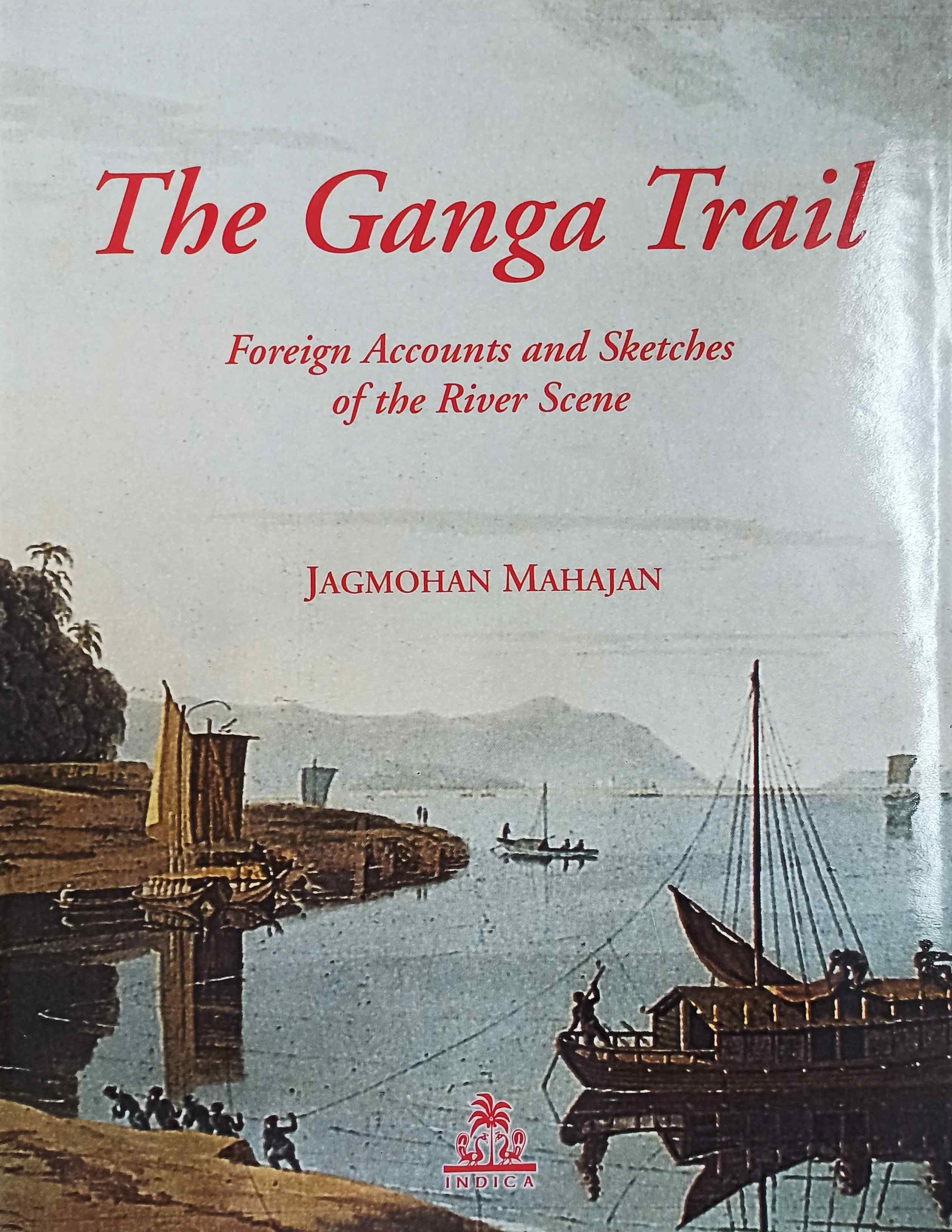 The Ganga Trail